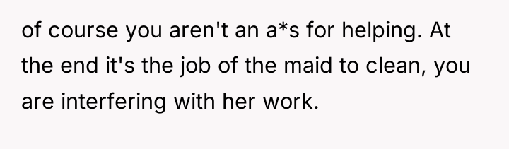 of course you aren't an a*s for helping. At the...