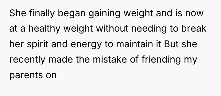 She finally began gaining weight and is now at a...