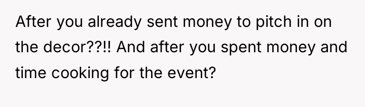 After you already sent money to pitch in on the...
