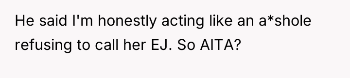 He said I'm honestly acting like an a*shole refusing to...