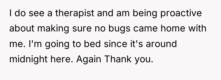 I do see a therapist and am being proactive about...
