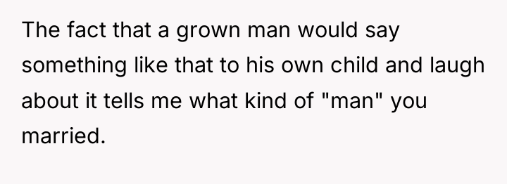 The fact that a grown man would say something like...
