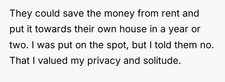 They could save the money from rent and put it...