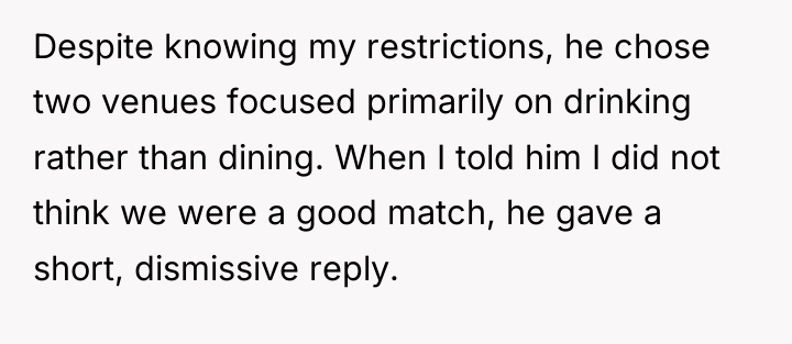 Despite knowing my restrictions, he chose two venues focused primarily...