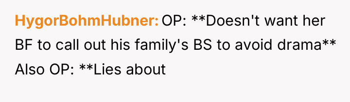 HygorBohmHubner OP: **Doesn't want her BF to call out his...