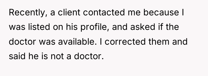 Recently, a client contacted me because I was listed on...