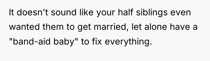 It doesn't sound like your half siblings even wanted them...