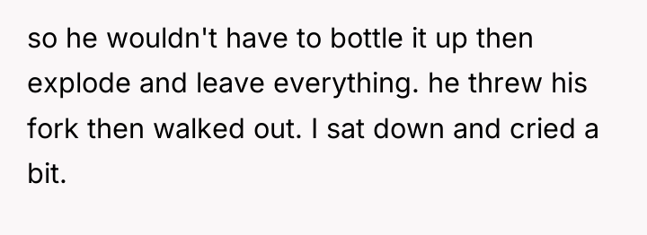 so he wouldn't have to bottle it up then explode...