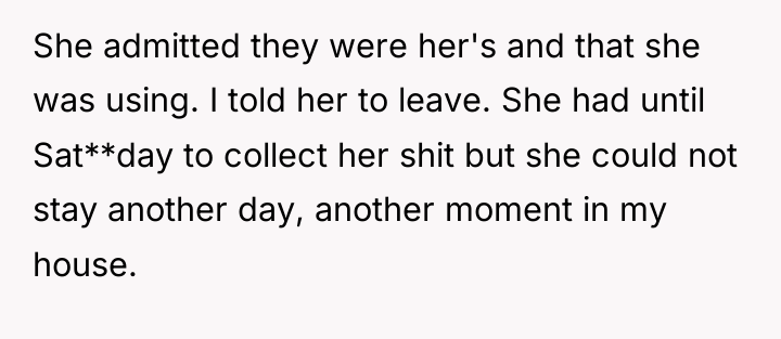 She admitted they were her's and that she was using....