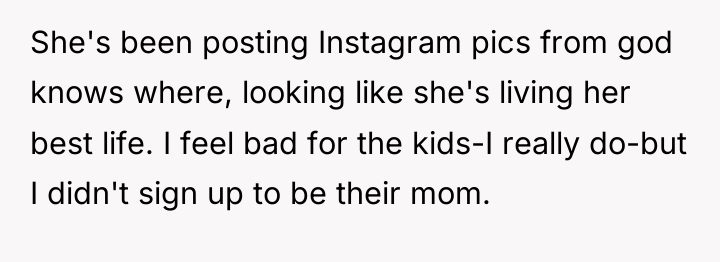 She's been posting Instagram pics from god knows where, looking...