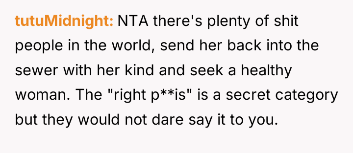 tutuMidnight NTA there's plenty of shit people in the world,...