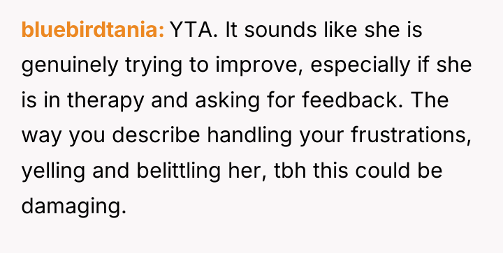 bluebirdtania YTA. It sounds like she is genuinely trying to...