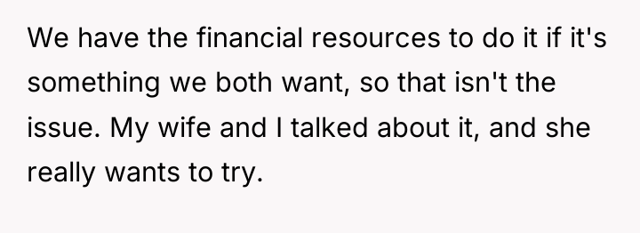 We have the financial resources to do it if it's...