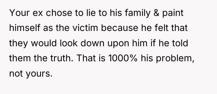 Your ex chose to lie to his family & paint...