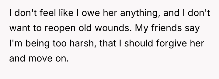 I don't feel like I owe her anything, and I...