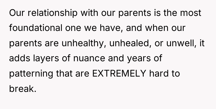 Our relationship with our parents is the most foundational one...