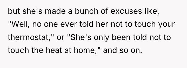 but she's made a bunch of excuses like, "Well, no...