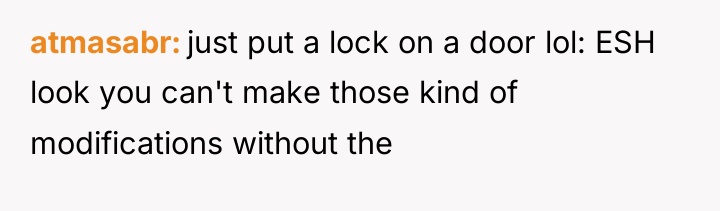 atmasabr just put a lock on a door lol: ESH...