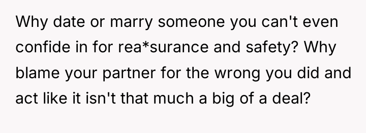 Why date or marry someone you can't even confide in...