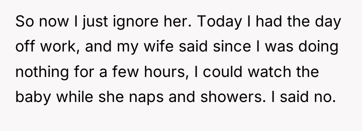 So now I just ignore her. Today I had the...