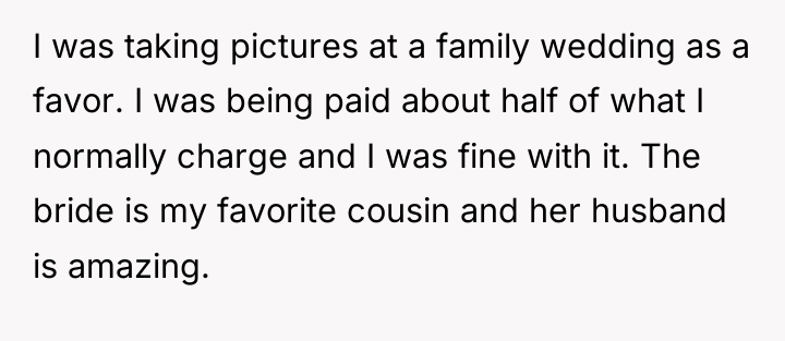 I was taking pictures at a family wedding as a...