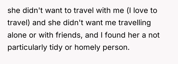she didn't want to travel with me (I love to...