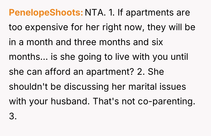 PenelopeShoots NTA. 1. If apartments are too expensive for her...