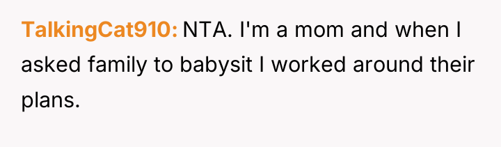 TalkingCat910 NTA. I'm a mom and when I asked family...