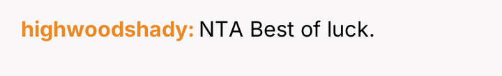 highwoodshady NTA Best of luck.