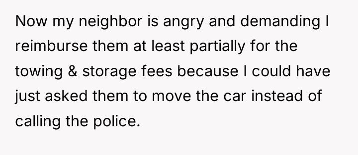 Now my neighbor is angry and demanding I reimburse them...