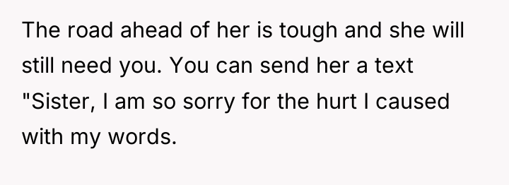 The road ahead of her is tough and she will...