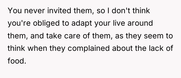 You never invited them, so I don't think you're obliged...