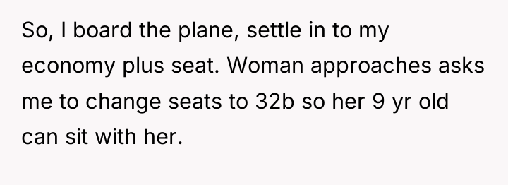 So, I board the plane, settle in to my economy...