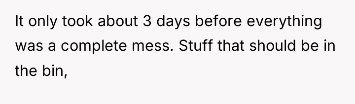 It only took about 3 days before everything was a...