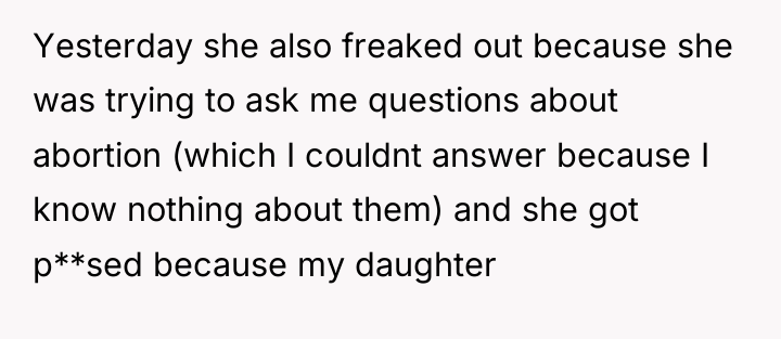 Yesterday she also freaked out because she was trying to...
