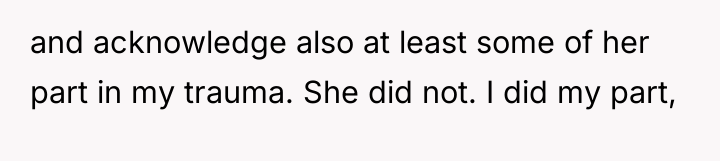 and acknowledge also at least some of her part in...