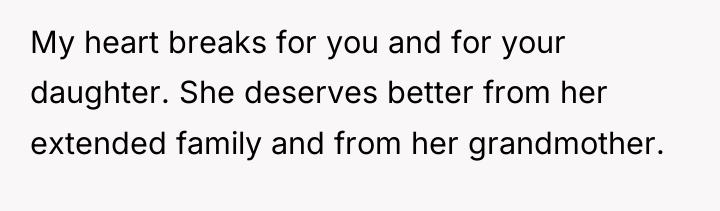 My heart breaks for you and for your daughter. She...