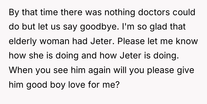 By that time there was nothing doctors could do but...