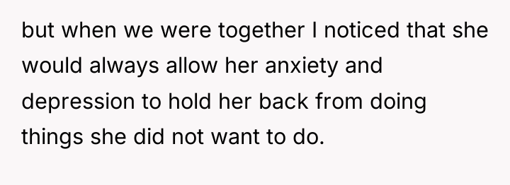 but when we were together I noticed that she would...