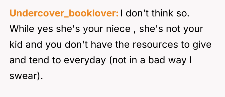 Undercover_booklover I don't think so. While yes she's your niece...
