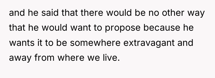 and he said that there would be no other way...