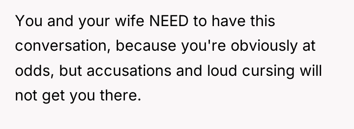 You and your wife NEED to have this conversation, because...