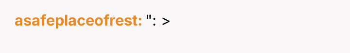 asafeplaceofrest ": >