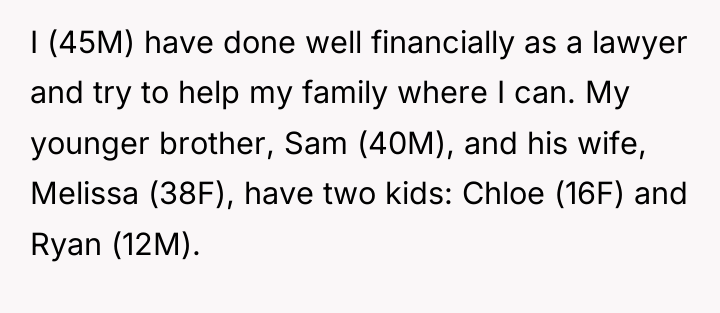 I (45M) have done well financially as a lawyer and...