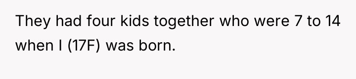 They had four kids together who were 7 to 14...