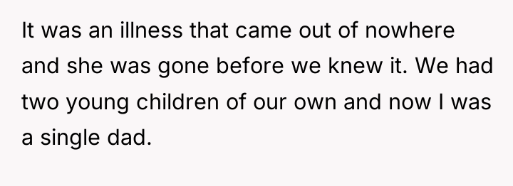 It was an illness that came out of nowhere and...