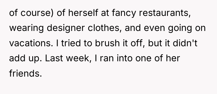 of course) of herself at fancy restaurants, wearing designer clothes,...