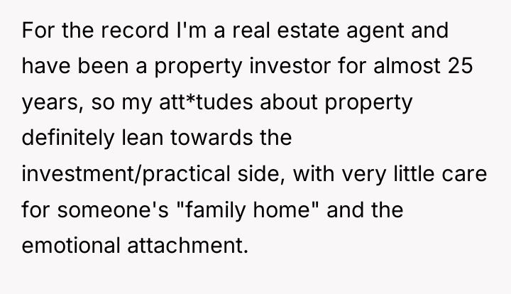 For the record I'm a real estate agent and have...
