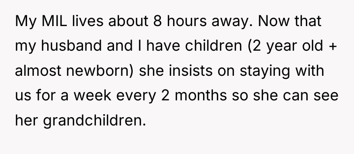 My MIL lives about 8 hours away. Now that my...