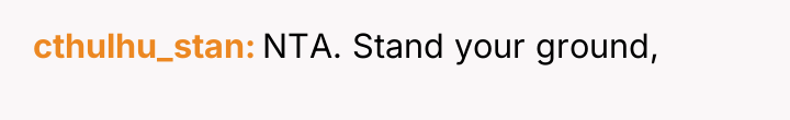 cthulhu_stan NTA. Stand your ground,